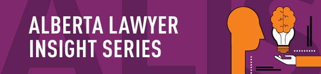 Alberta Lawyer Insight Series Header